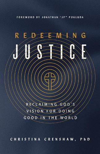 Cover image for Redeeming Justice