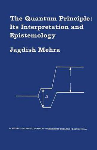 Cover image for The Quantum Principle: Its Interpretation and Epistemology