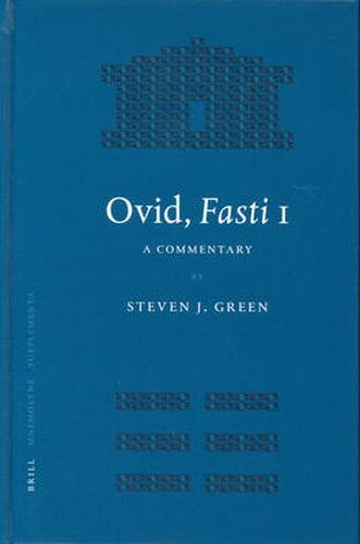 Ovid, Fasti 1: A Commentary