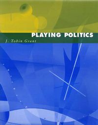 Cover image for Playing Politics