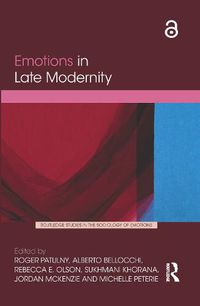 Cover image for Emotions in Late Modernity