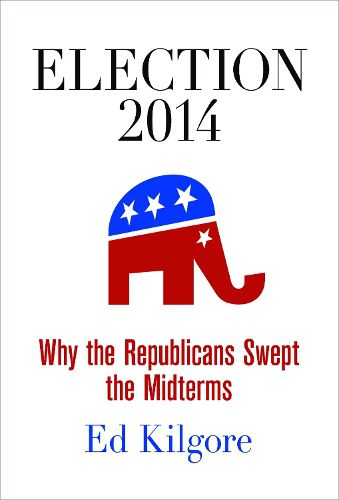 Cover image for Election 2014: Why the Republicans Swept the Midterms