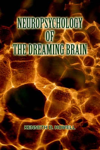 Cover image for Neuropsychology of the Dreaming Brain