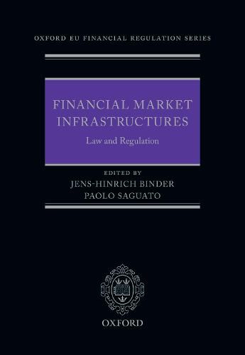 Cover image for Financial Market Infrastructures: Law and Regulation