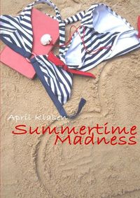 Cover image for Summertime Madness