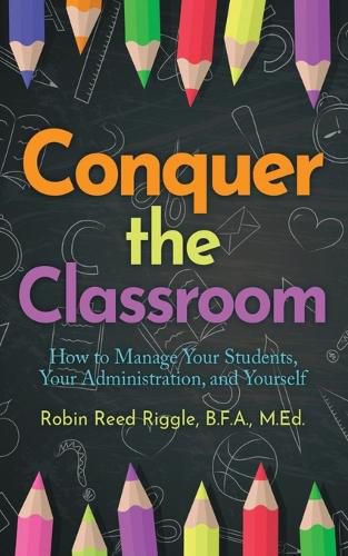 Cover image for Conquer the Classroom