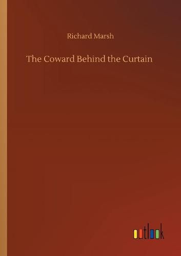 Cover image for The Coward Behind the Curtain