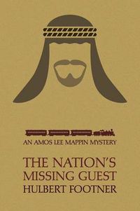 Cover image for The Nation's Missing Guest (an Amos Lee Mappin Mystery)