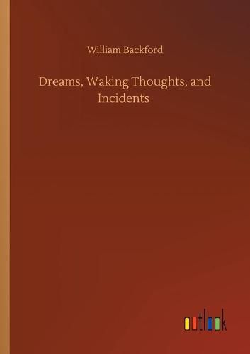 Cover image for Dreams, Waking Thoughts, and Incidents