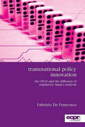 Cover image for Transnational Policy Innovation: The OECD and the Diffusion of Regulatory Impact Analysis
