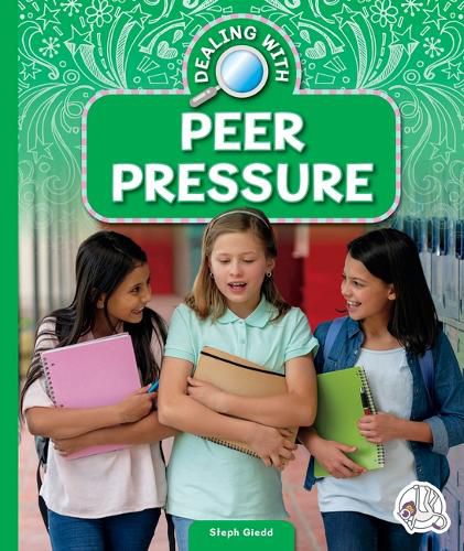 Cover image for Dealing with Peer Pressure