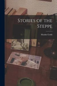 Cover image for Stories of the Steppe