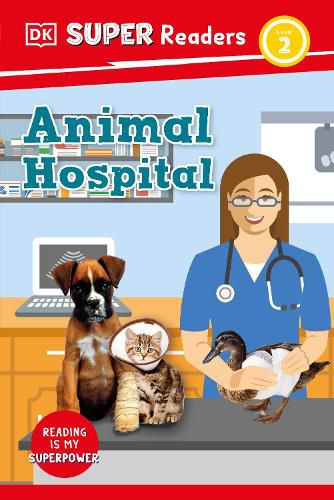 Cover image for DK Super Readers Level 2: Animal Hospital