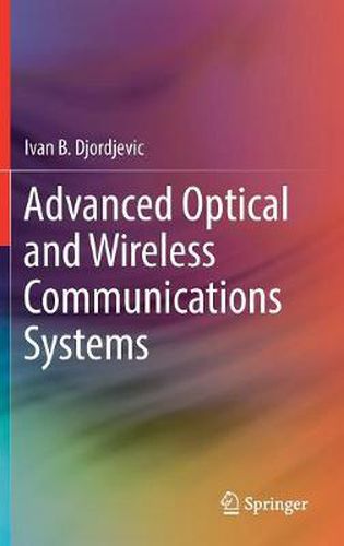 Cover image for Advanced Optical and Wireless Communications Systems