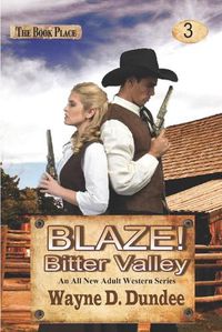 Cover image for Blaze! Bitter Valley