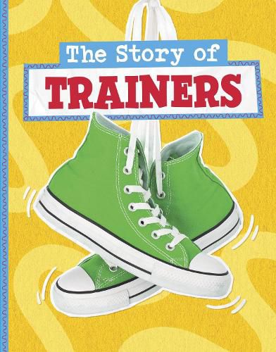 Cover image for The Story of Trainers
