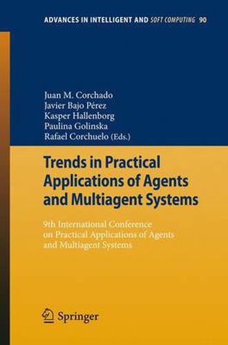 Trends in Practical Applications of Agents and Multiagent Systems: 9th International Conference on Practical Applications of Agents and Multiagent Systems