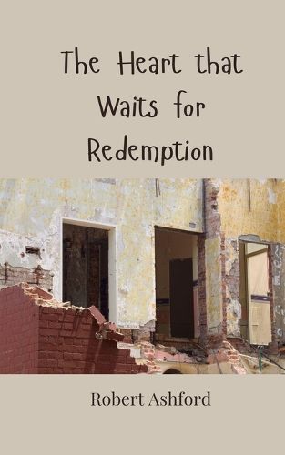 Cover image for The Heart that Waits for Redemption