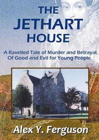 Cover image for The Jethart House