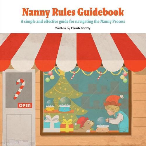 Cover image for Nanny Rules Guidebook: A simple and effective guide for navigating the Nanny Process