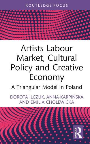 Cover image for Artists Labour Market, Cultural Policy and Creative Economy