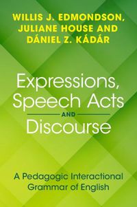 Cover image for Expressions, Speech Acts and Discourse
