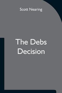 Cover image for The Debs Decision