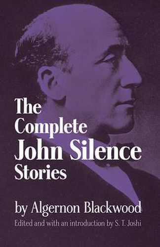 Cover image for The Complete John Silence Stories