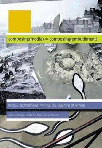 Cover image for Composing Media Composing Embodiment