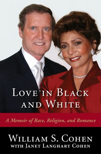Cover image for Love in Black and White: A Memoir of Race, Religion, and Romance
