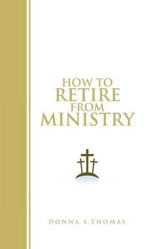 Cover image for How to Retire from Ministry