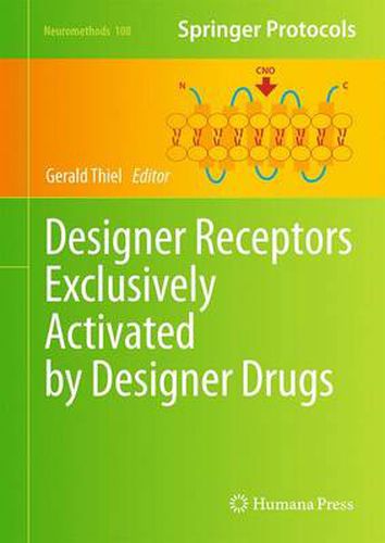 Cover image for Designer Receptors Exclusively Activated by Designer Drugs