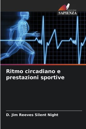 Cover image for Ritmo circadiano e prestazioni sportive