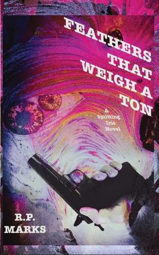 Cover image for Feathers That Weigh A Ton