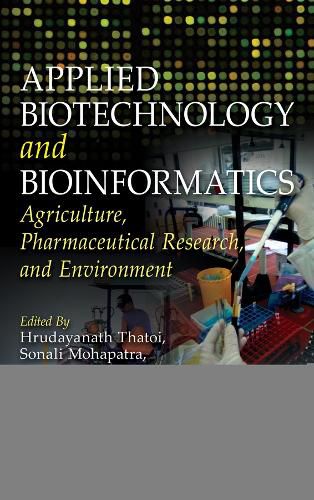 Applied Biotechnology and Bioinformatics