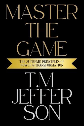 Cover image for Master The Game