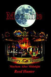 Cover image for Moonlite Merry-Go-Round