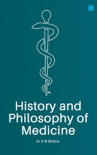 Cover image for History and Philosophy of Medicine