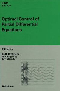 Cover image for Optimal Control of Partial Differential Equations: International Conference in Chemnitz, Germany, April 20-25, 1998