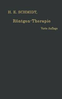 Cover image for Roentgen-Therapie: Oberflachen- Und Tiefenbestrahlung