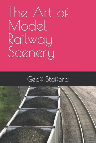 The Art of Model Railway Scenery