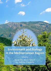 Cover image for Environment and Ecology in the Mediterranean Region