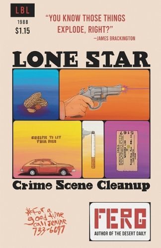 Cover image for Lone Star Crime Scene Clean Up