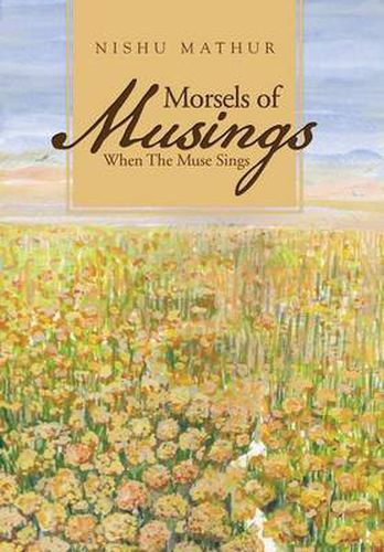 Cover image for Morsels of Musings: When the Muse Sings