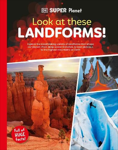 Cover image for DK Super Planet Look at these Landforms!