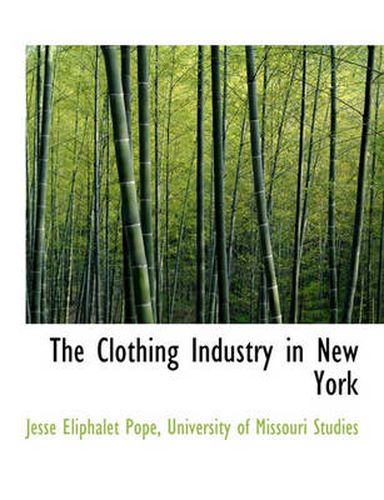 Cover image for The Clothing Industry in New York