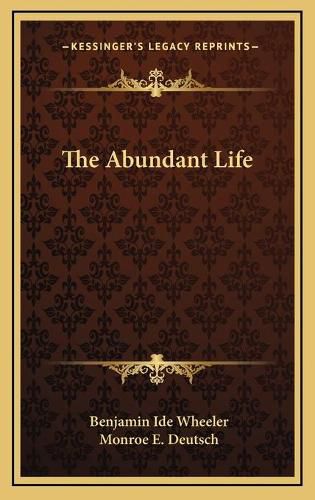 The Abundant Life