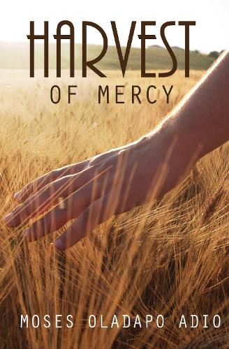 Cover image for Harvest of Mercy