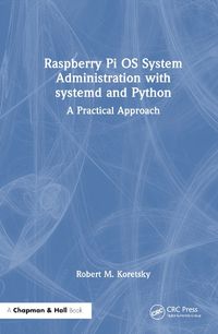 Cover image for Raspberry Pi OS System Administration with systemd and Python