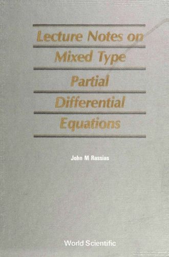 Cover image for Mixed Type Partial Differential Equations, Lecture Notes On